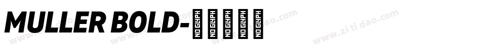 MULLER BOLD字体转换